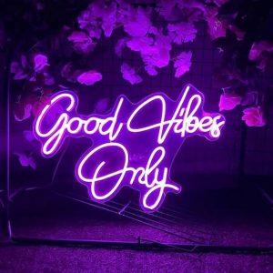 Good Vibes Only Neon Sign